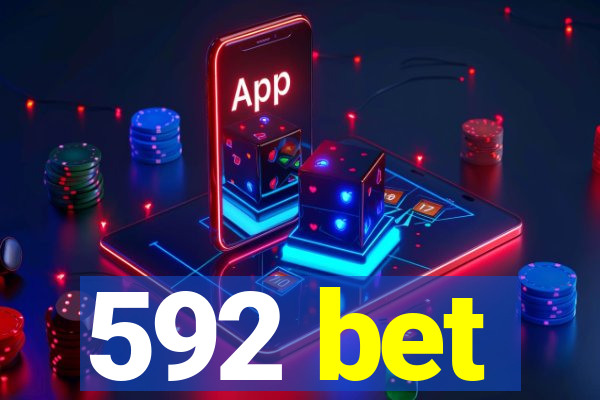 592 bet